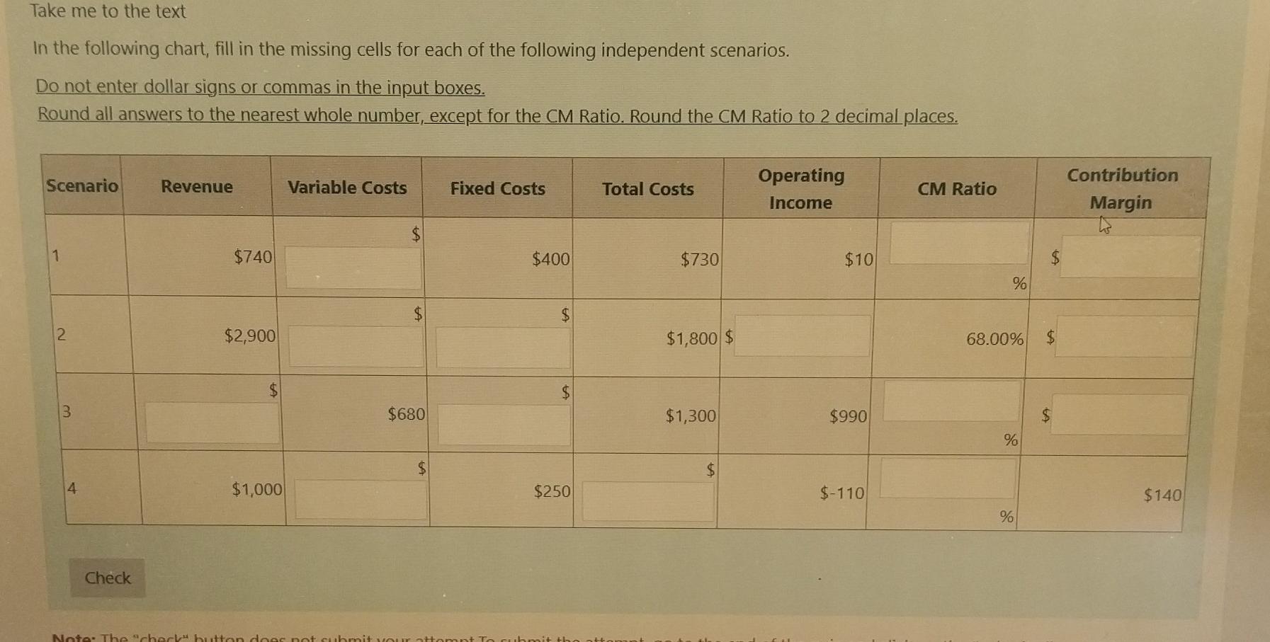  In the following chart, fill in the missing cells for each
