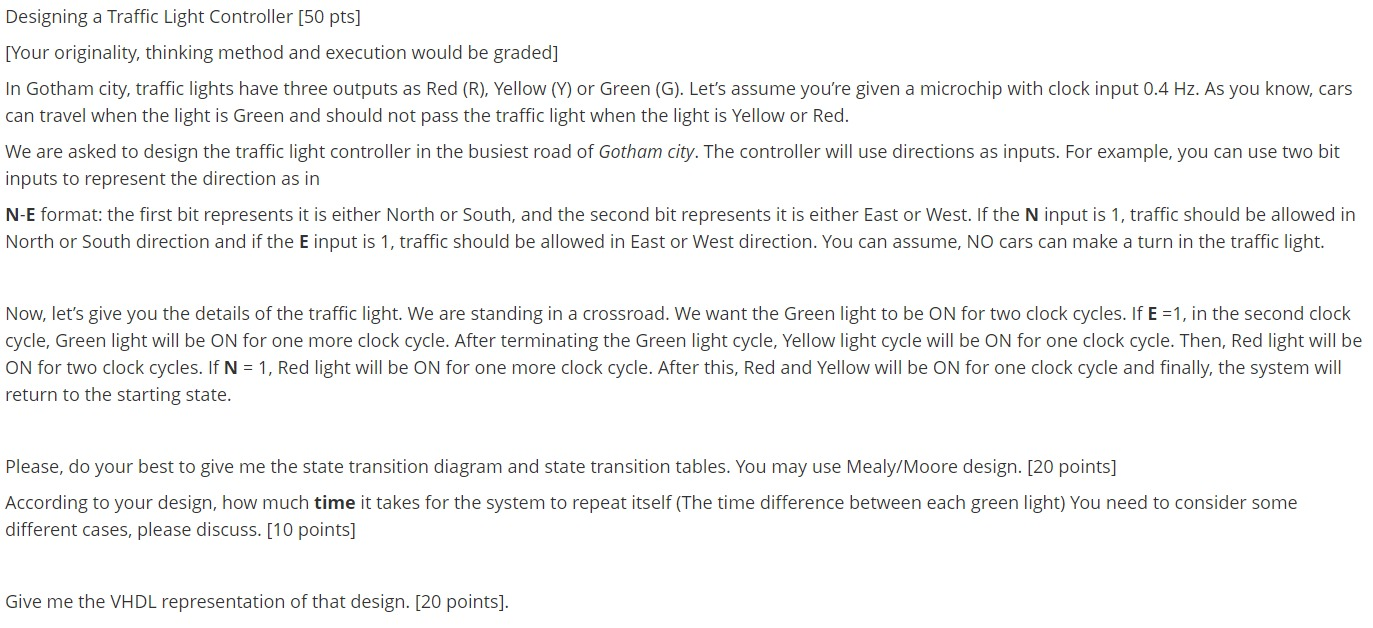  Designing a Traffic Light Controller [50 pts] [Your originality, thinking method