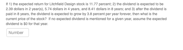  If 1) the expected return for Litchfield Design stock is 11.77