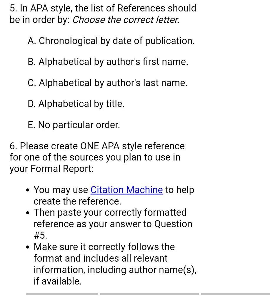 APA style? Choose the correct letter, and write one sentence to explain