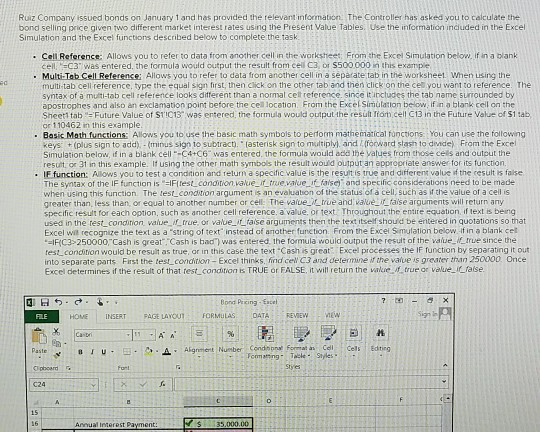 I need the formulas for the Excel worksheet please help Ruiz