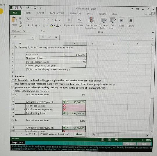 Company issued bonds on January 1 and has provided the relevant information