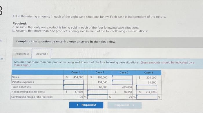 of the eight case situations below. Each case is independent of the