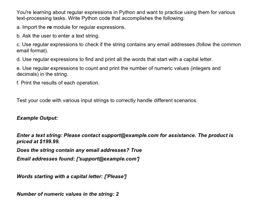  You're learning about regular expressions in Python and want to practice