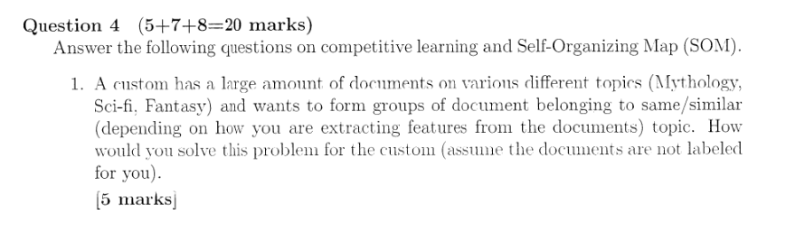 Here is a problem about self-organizing map (SOM). I want get solutions