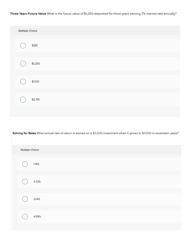 Provide assistance Three Years Future Value What is the future value of