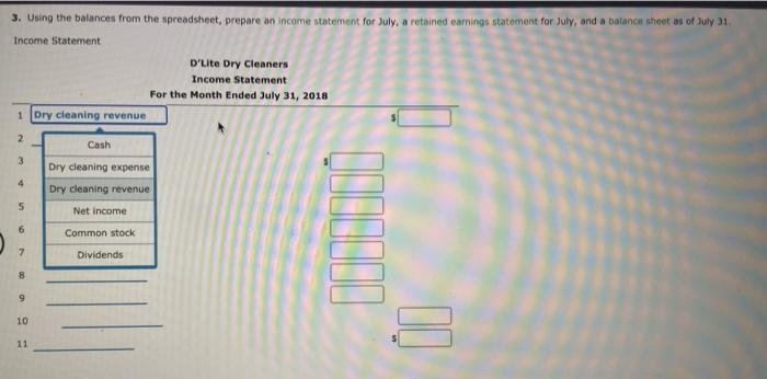 Financial Statements D'Lite Dry Cleaners is owned and operated by Joel Palk.
