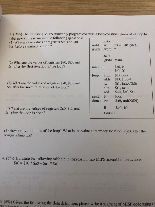  3, (18%) The following MIPS Assembly program contains a loop construct