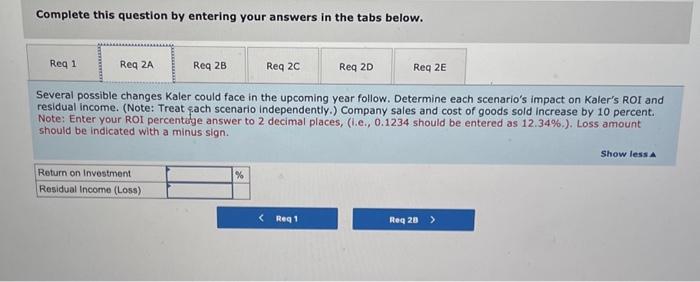 Investment, Residual Income, Determining Effect of Changes in Sales, Expenses, Invested Assets,