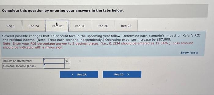 Hurdle Rate on Each [LO 10-4, 10-5] Kaler Company has sales of