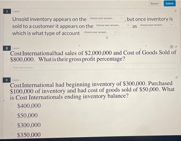 PLS Return Submit 1 point , but once inventory is choose your