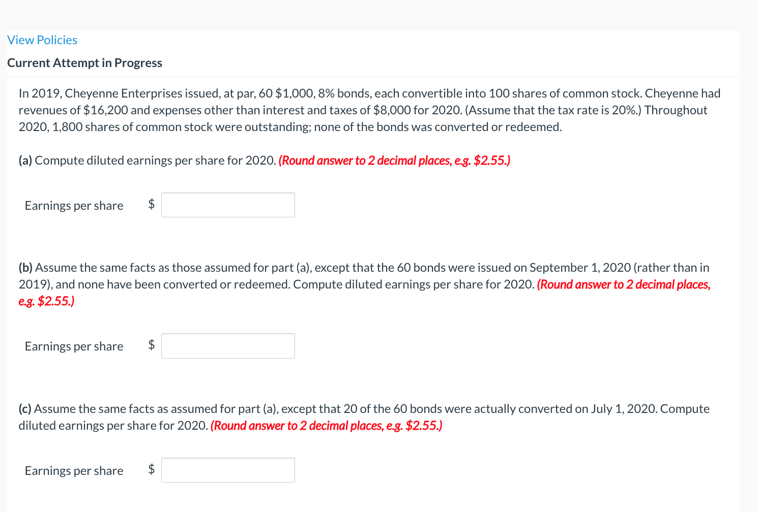 View Policies Current Attempt in Progress In 2019, Cheyenne Enterprises issued,