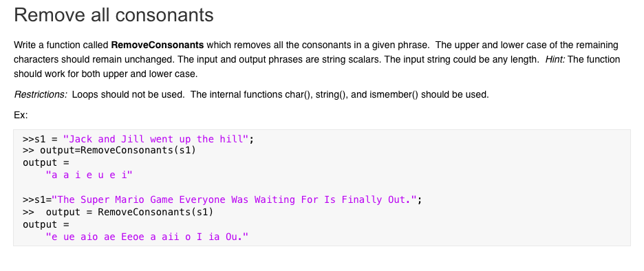 Write a function called RemoveConsonants which removes all the consonants in a