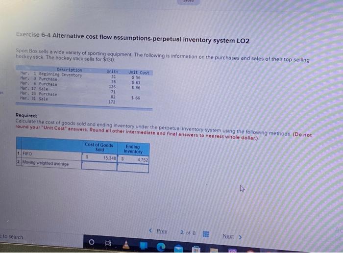  es Exercise 6-4 Alternative cost flow assumptions-perpetual inventory system LO2 Sport