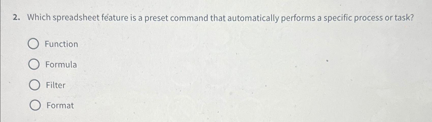  Which spreadsheet feature is a preset command that automatically performs a