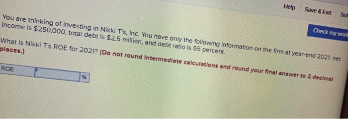 needing help wth this problem Help Save & Exit Sut You are