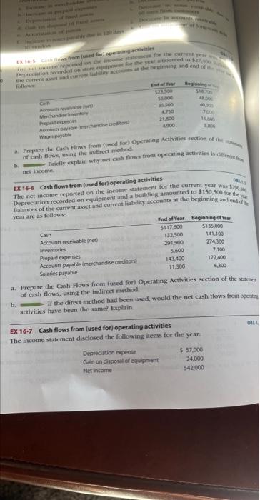 Ex 16-6 prepare a. Cash flows from operating activities need question A.