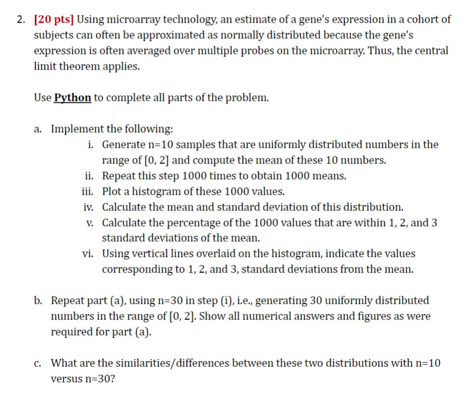 Please provide solution to the following python exercise PROBLEMS 2b and 2c,