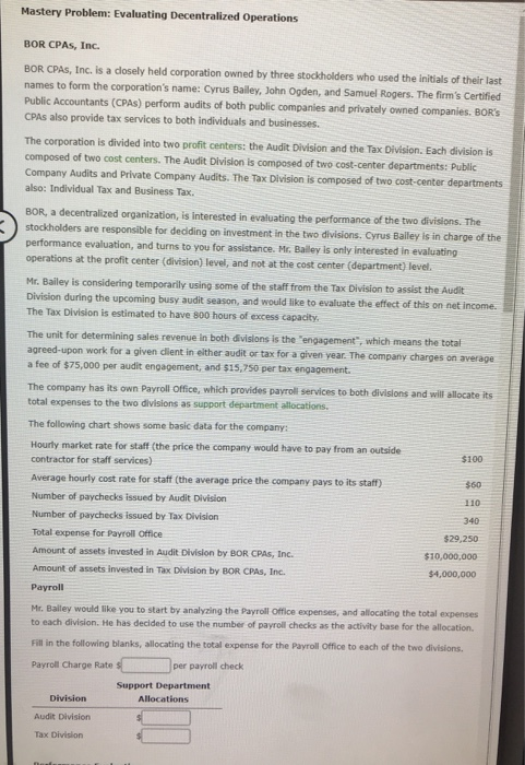  Mastery Problem: Evaluating Decentralized Operations BOR CPAs, Inc. BOR CPAS, Inc.