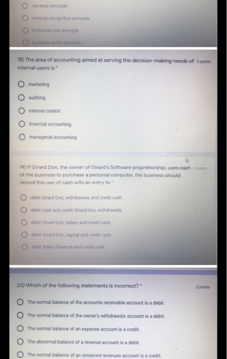 always the debit side." True False 8) All increases and decreases in
