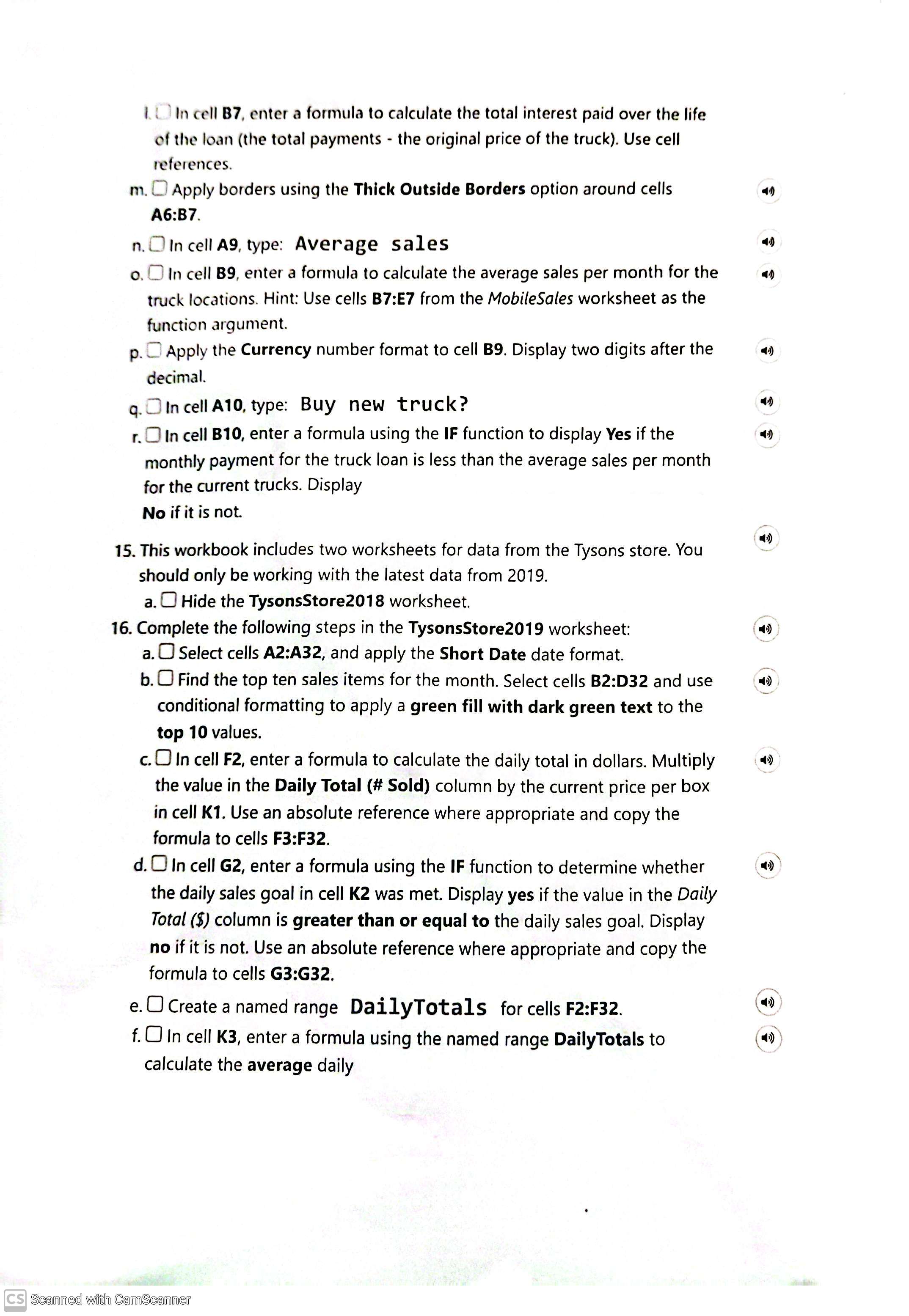  1.1 In cell B7, enter a formula to calculate the total