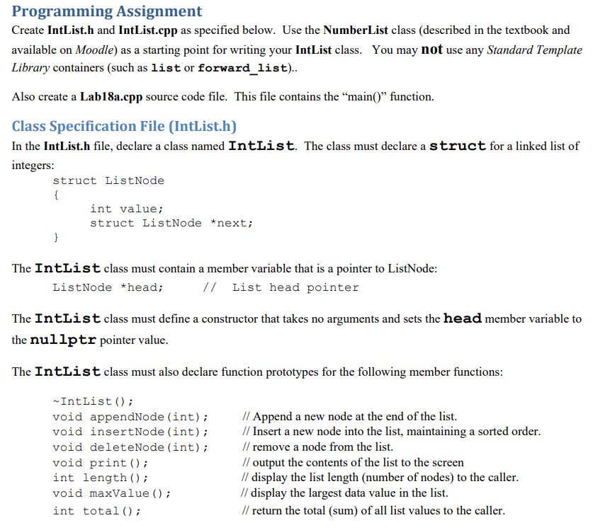 in c++ Programming Assignment Create IntList.h and IntList.cpp as specified below. Use