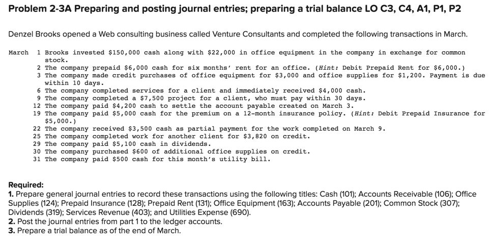  Problem 2-3A Preparing and posting journal entries; preparing a trial balance