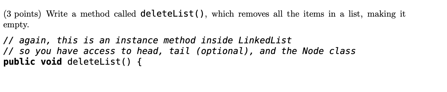 Linked List The following exercises deal with coding a LinkedList. The LinkedList