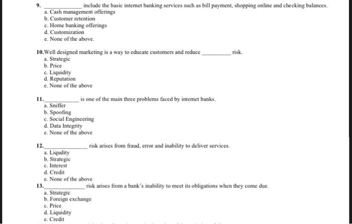  include the basic internet banking services such as bill payment, shopping