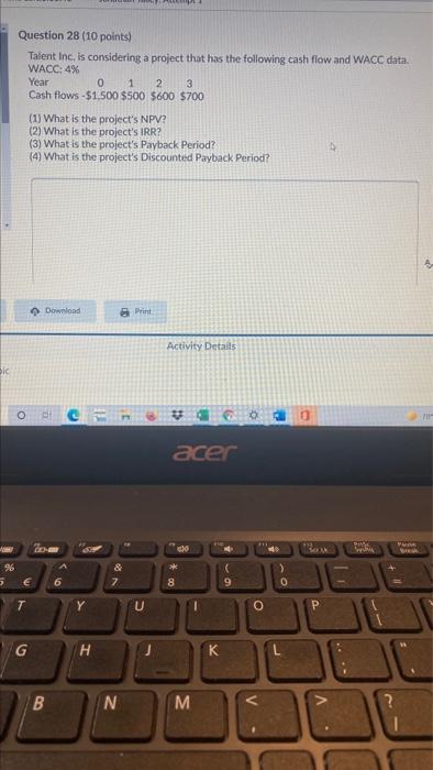 Please answer and show work not in excel Question 28 (10 points)