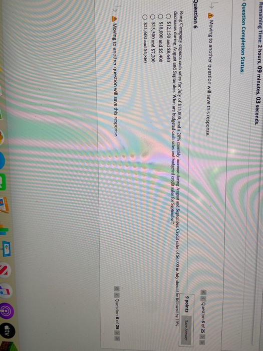  Remaining Time: 2 hours, 19 minutes, 03 seconds. Question Completion Status: