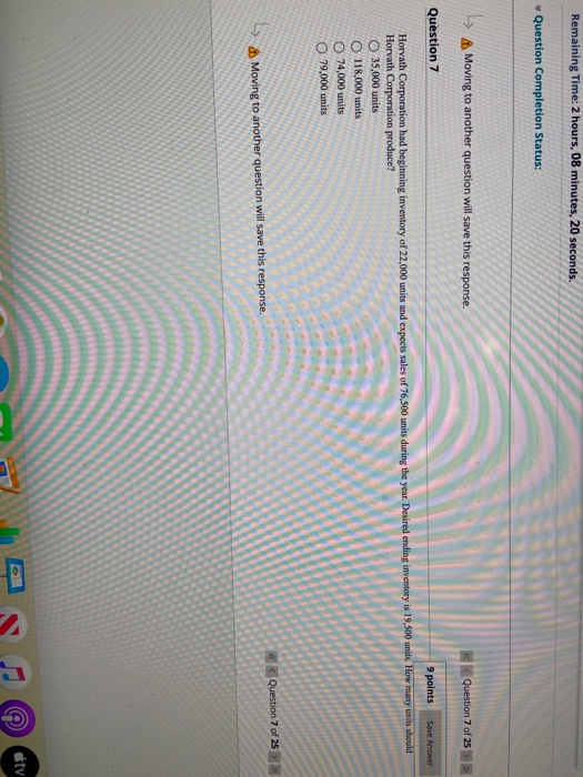  Remaining Time: 2 hours, 08 minutes, 20 seconds. Question Completion Status: