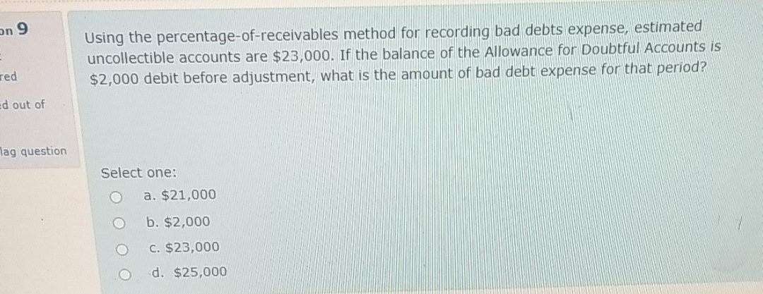 an 9 Using the percentage-of-receivables method for recording bad debts expense,