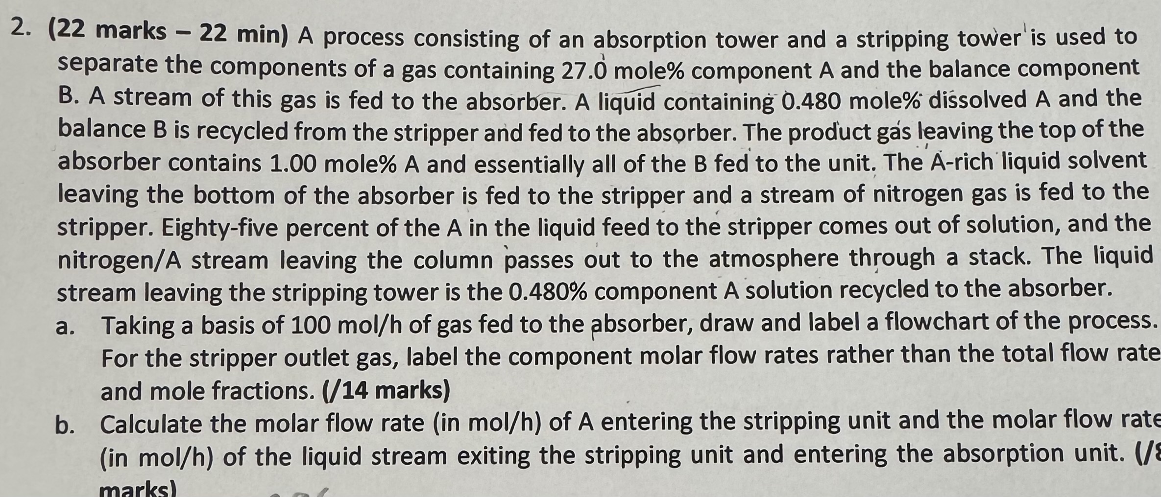  (22 marks -22min ) A process consisting of an absorption tower