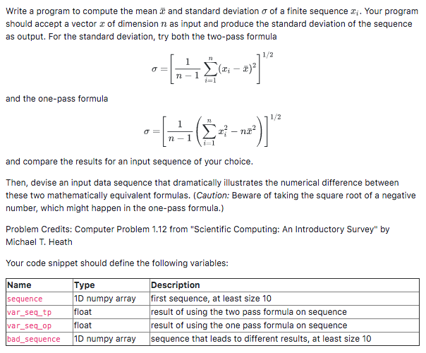  Using Python Write a program to compute the mean and standard