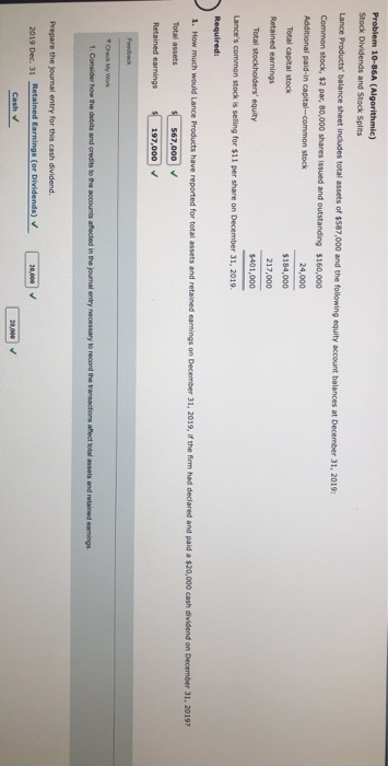  For Parts 2 and 3 Problem 10-86A (Algorithmic) Stock Dividends and