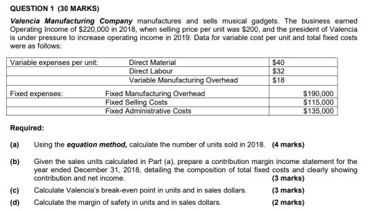 business earned Operating Income of $220,000 in 2018, when selling price per