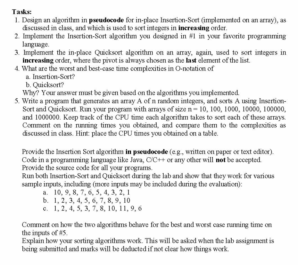 Tasks: 1. Design an algorithm in pseudocode for i n-place Insertion-Sort
