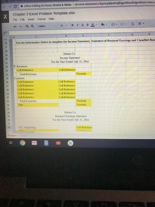 Problem Template.xlsx File Edt Inesert Format Help A B Juliona Co. has
