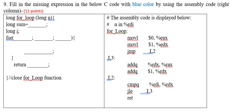 9. Fill in the missing expression in the below C code
