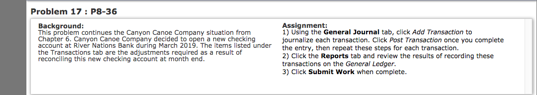  Problem 17 : P8-36 Background: This problem continues the Canyon Canoe