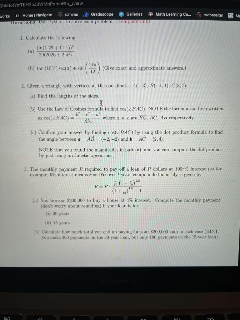  can you make a python code? 1. Calculate the following: (a)