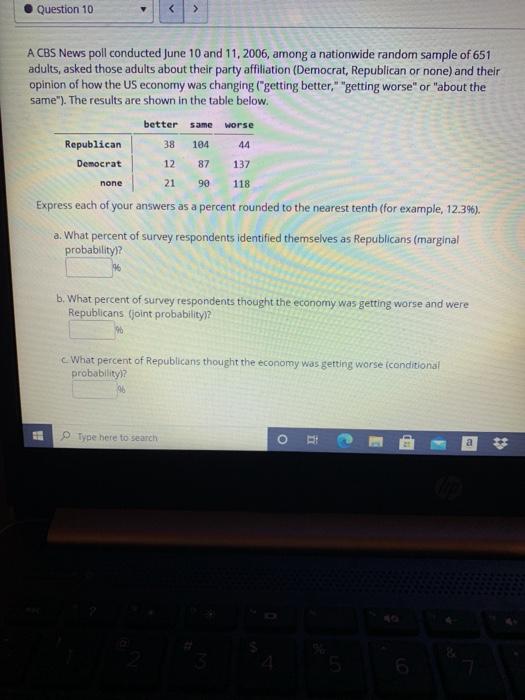  please answer like: a. b. c. Question 10 A CBS News