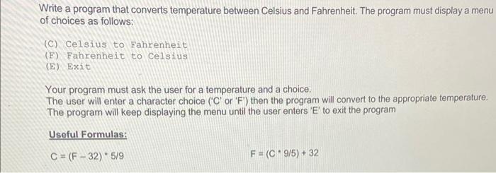 java program Write a program that converts temperature between Celsius and Fahrenheit.