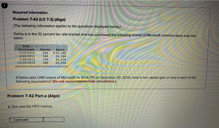  answer a and b Required information Problem 7-42 (LO 7-2) (Algo)