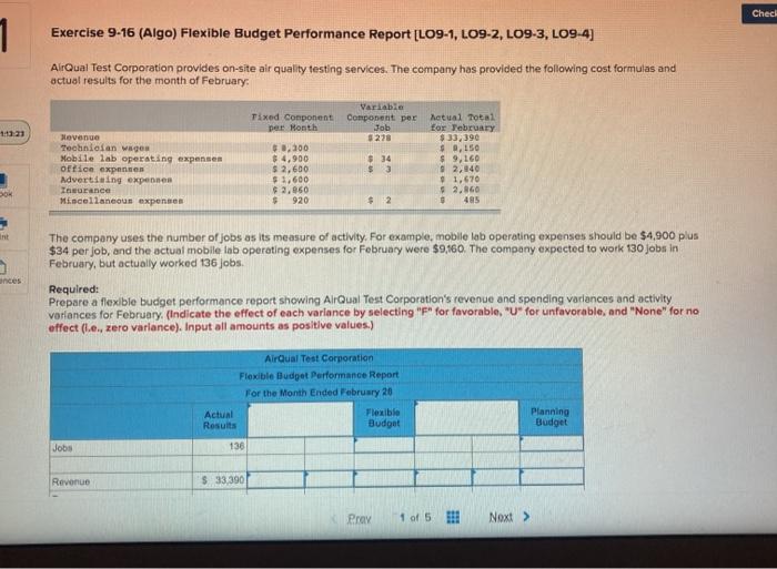  Check 1 Exercise 9-16 (Algo) Flexible Budget Performance Report [LO9-1, LO9-2,
