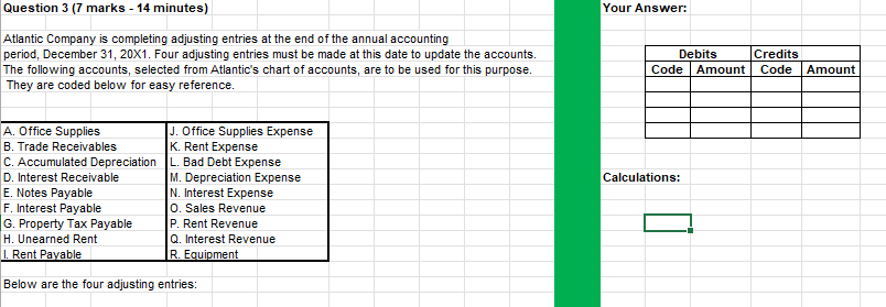 Please quick, doesnt have to be in excel Question 3 (7 marks