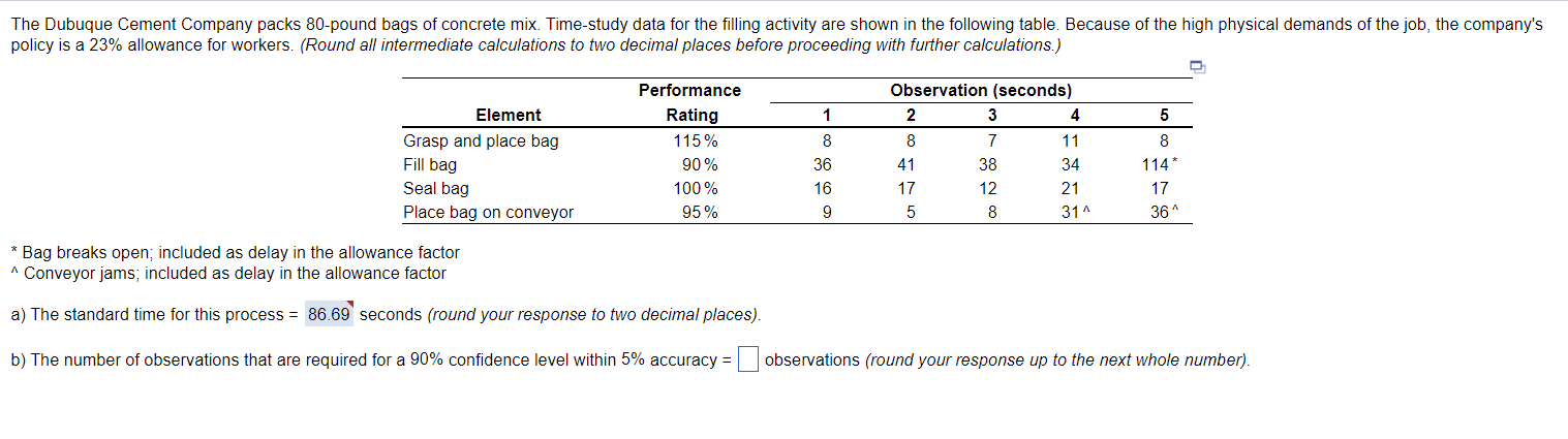 solve for B please Bag breaks open; included as delay in the