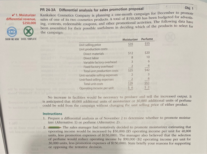  $35 PR 24-3A Differential analysis for sales promotion proposal Obj. 1