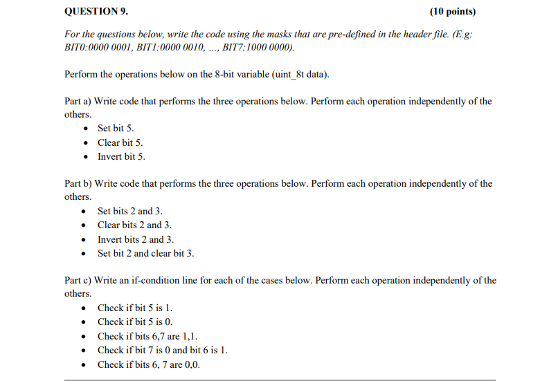  QUESTION 9 (10 points) For the questions below, write the code